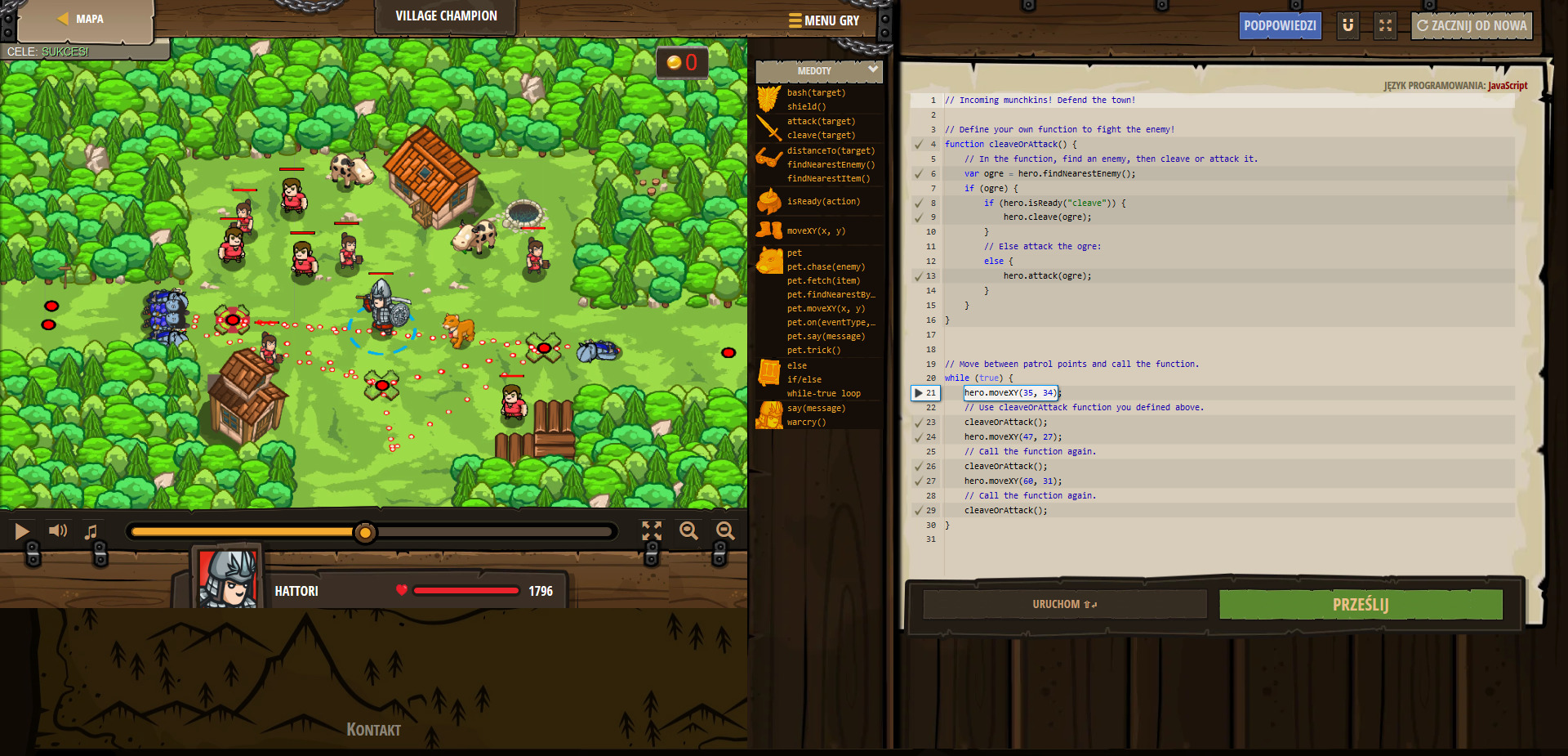 Codecombat - village champion - JavaScript