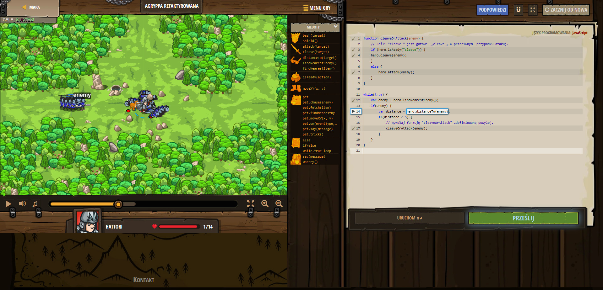 Codecombat - agrippa refactored - Agryppa refaktyrowana- JavaScript