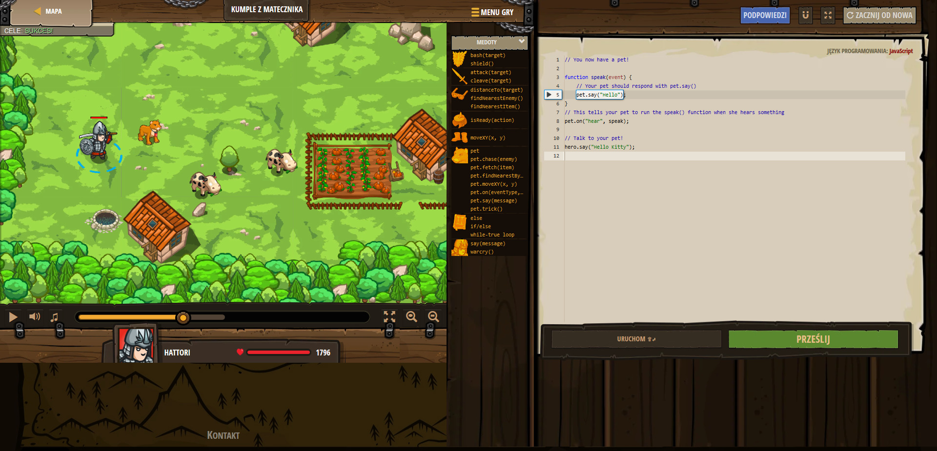 Codecombat - backwoods buddy - Kumple z Matecznika - JavaScript