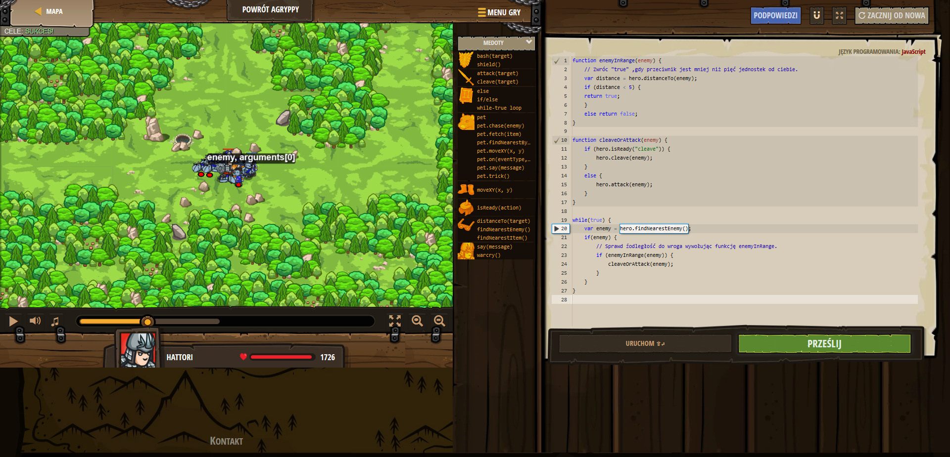 Codecombat - agrippa returned - Powrót Agryppy - JavaScript