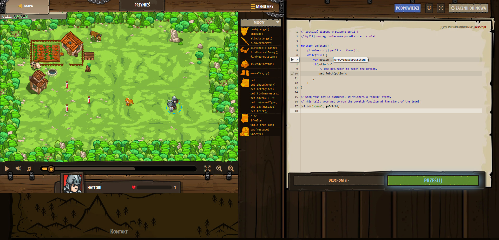 Codecombat - go fetch- Przynieś - JavaScript